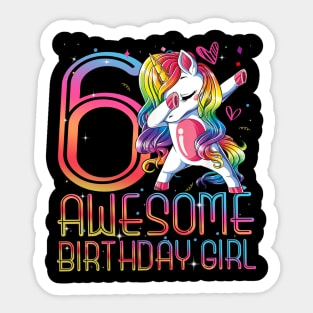 6th Birthday Girl 6 Years Old Awesome Unicorn Dabbing Bday Sticker